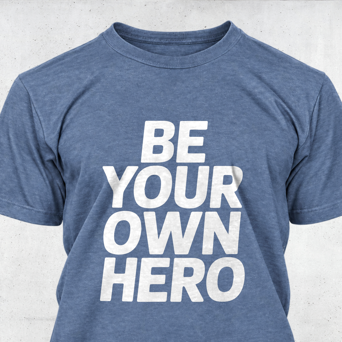 Be Your Own Hero