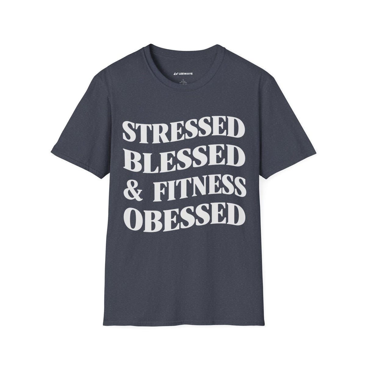 Stressed, Blessed & Fitness Obessed (!!!)