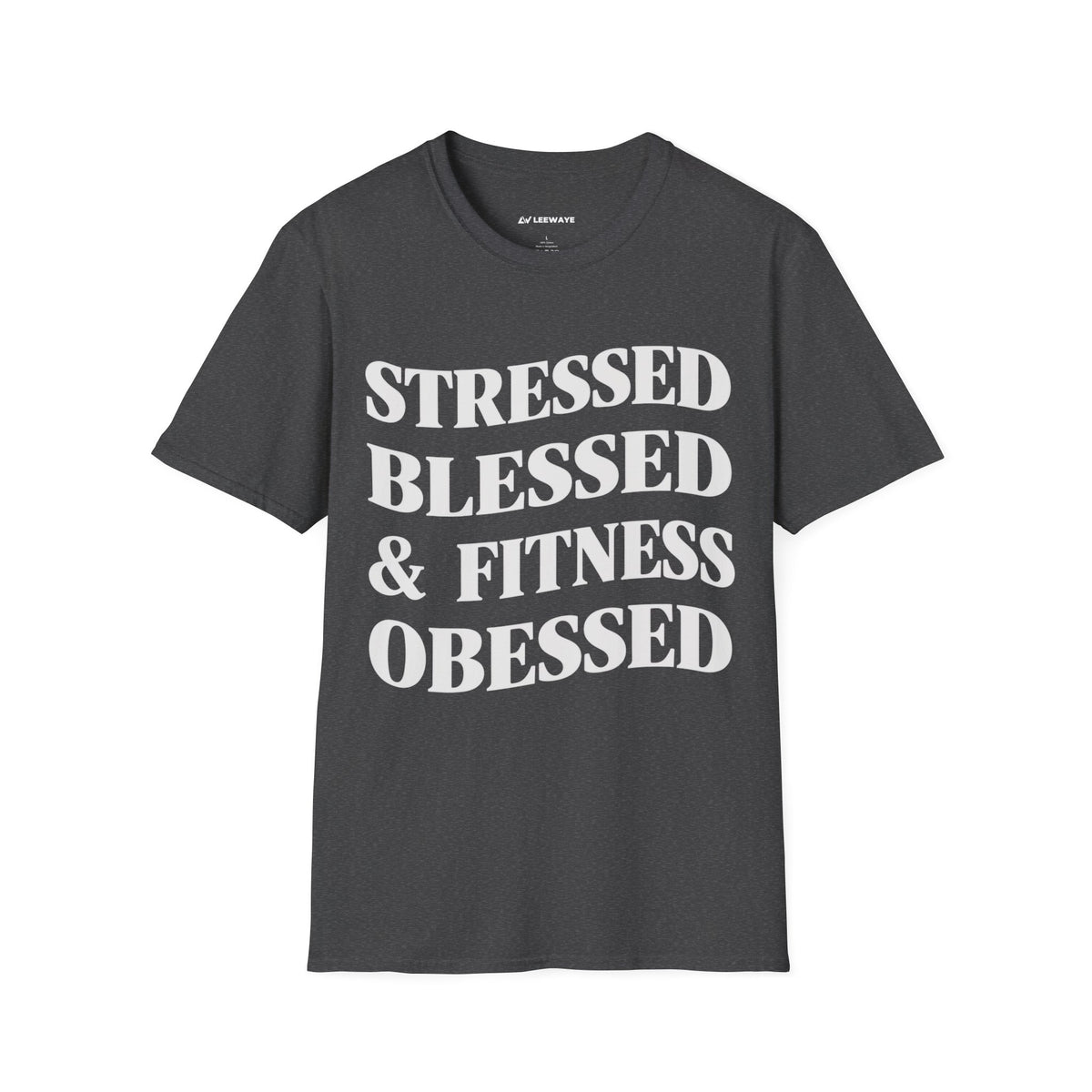 Stressed, Blessed & Fitness Obessed (!!!)