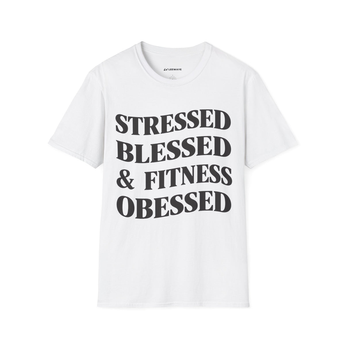 Stressed, Blessed & Fitness Obessed (!!!)