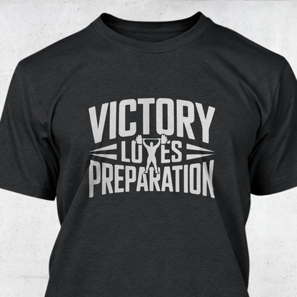 Victory Loves Preparation
