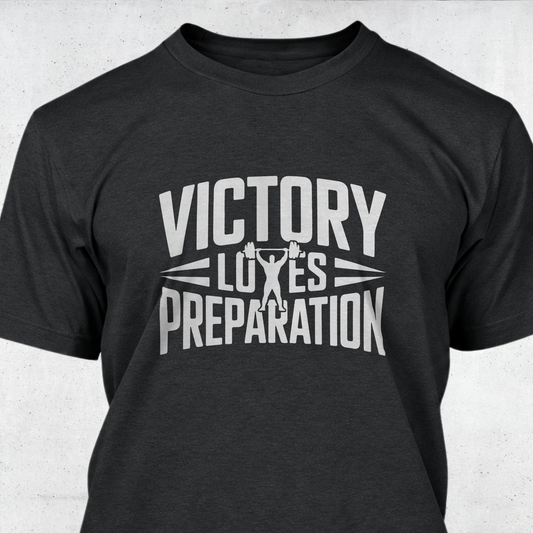 Victory Loves Preparation
