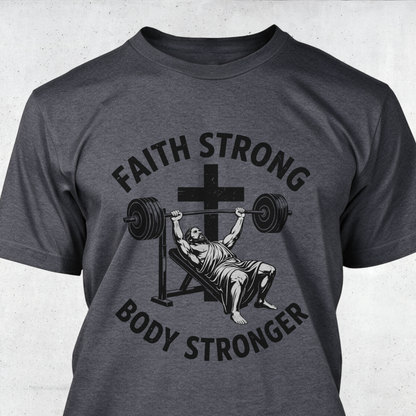 Faith Strong Body Stronger