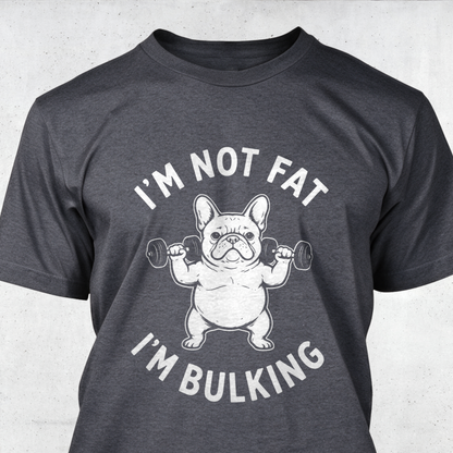 I'm Not Fat, I'm Bulking