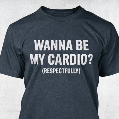 Wanna Be My Cardio?
