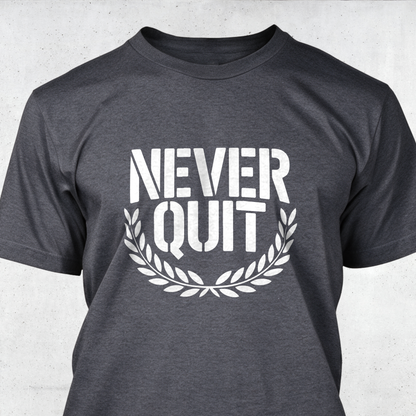 Never Quit