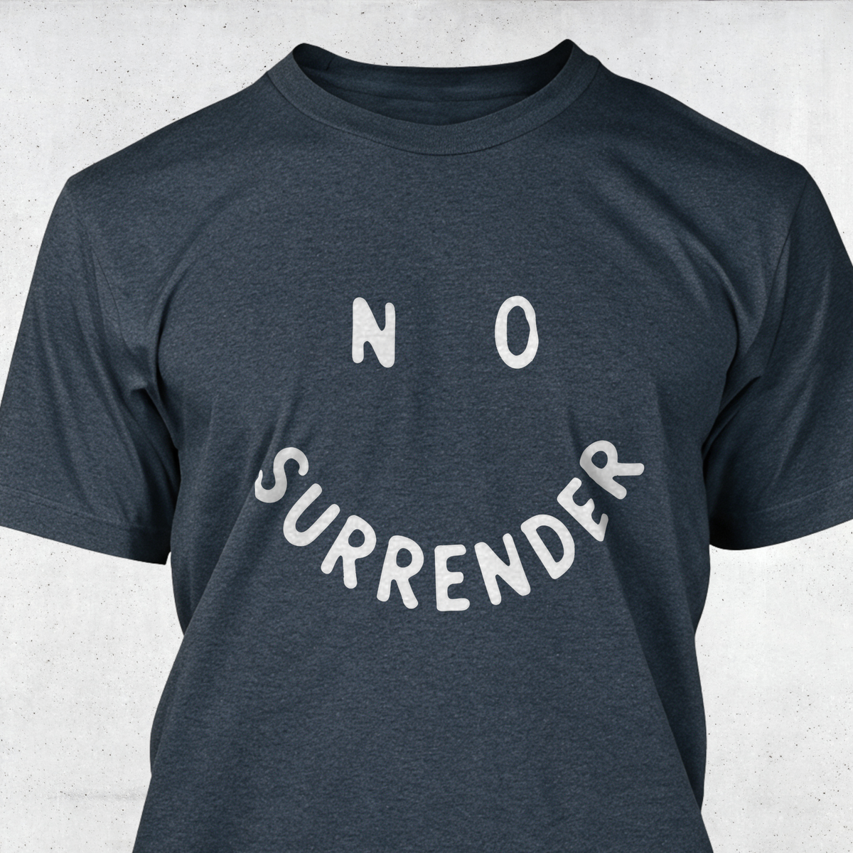 No Surrender