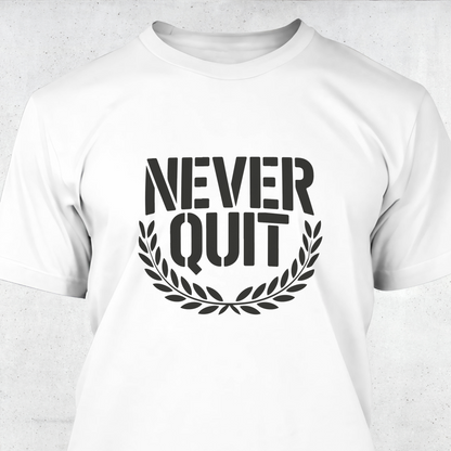 Never Quit
