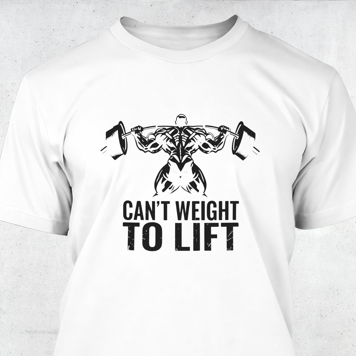 Can't Weight To Lift