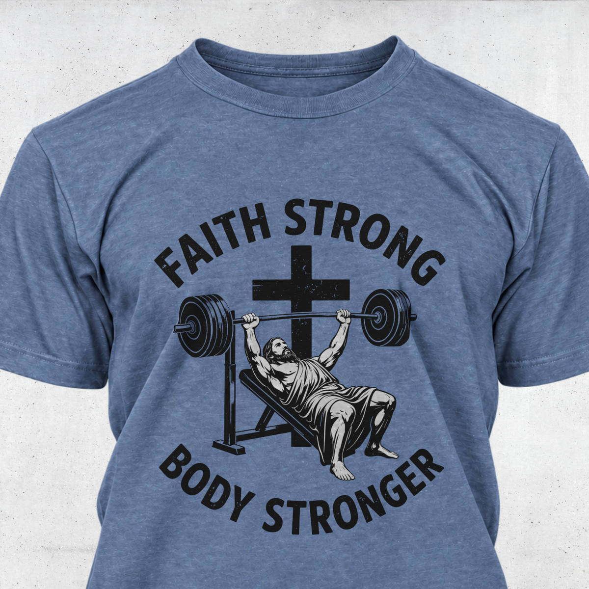Faith Strong Body Stronger