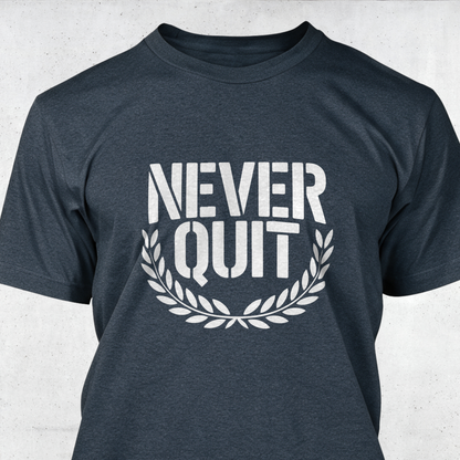 Never Quit