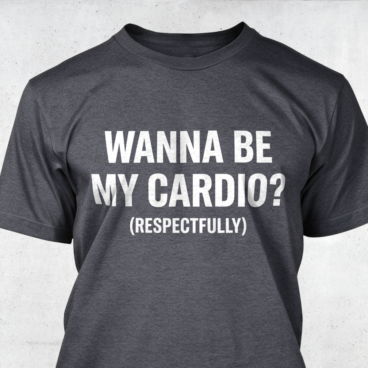 Wanna Be My Cardio?