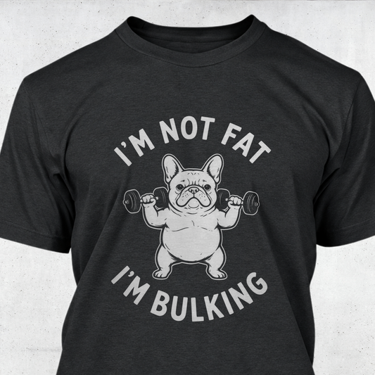 I'm Not Fat, I'm Bulking