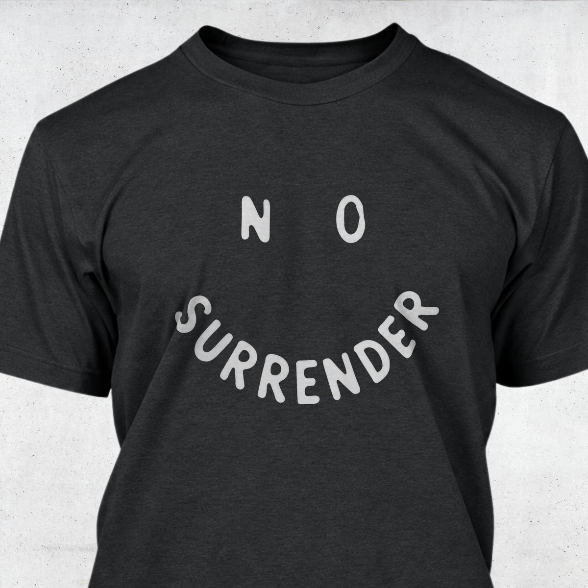 No Surrender