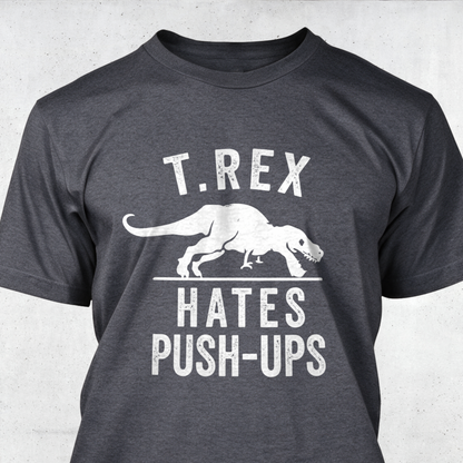 T.Rex Hates Push-ups