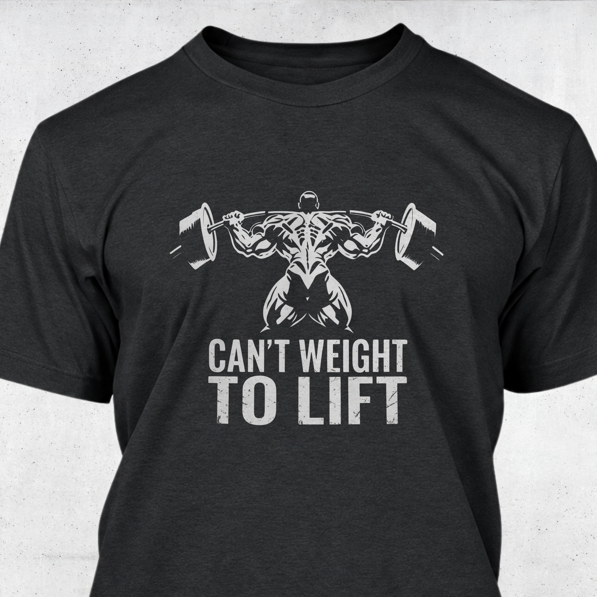 Can't Weight To Lift