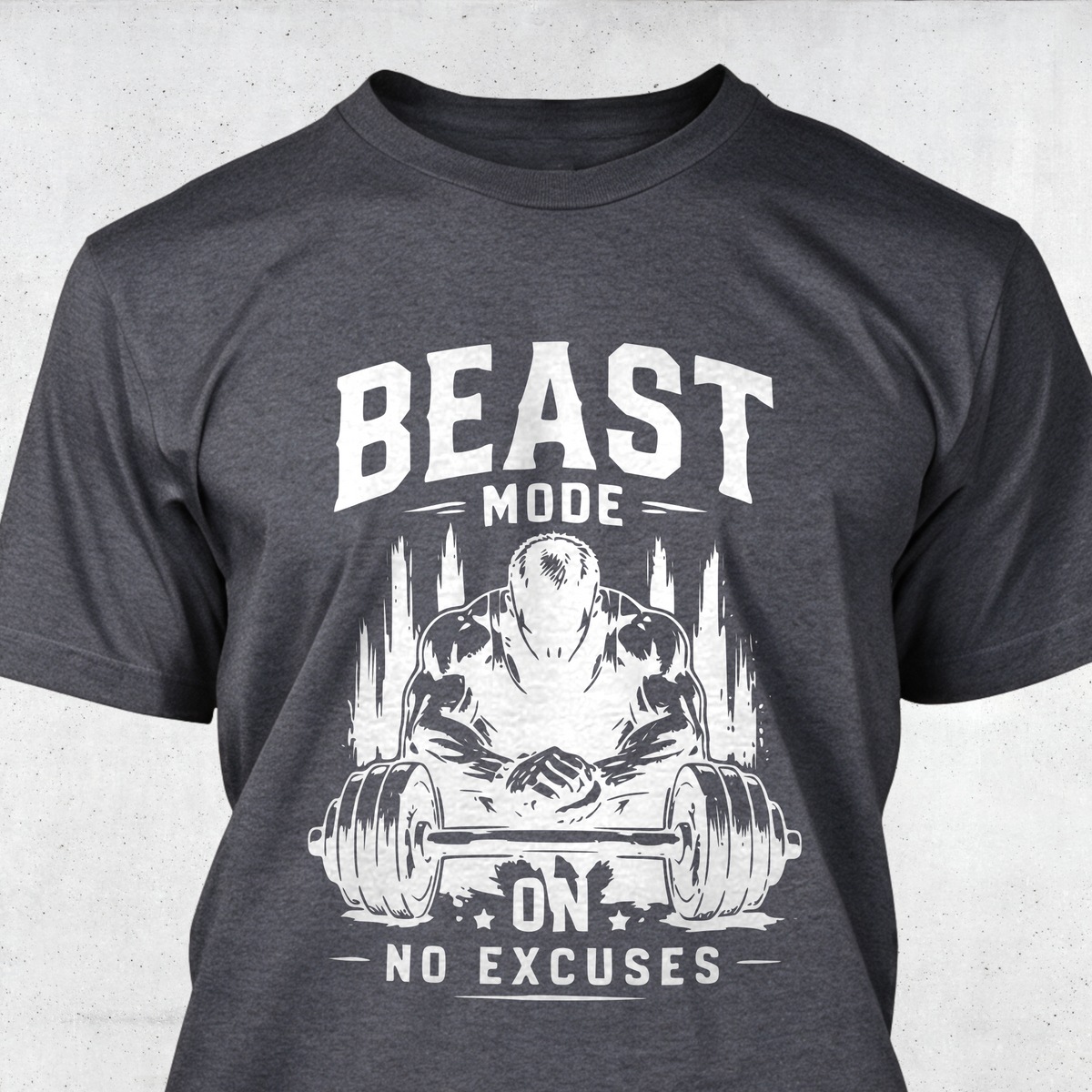 Beast Mode On - No Excuses