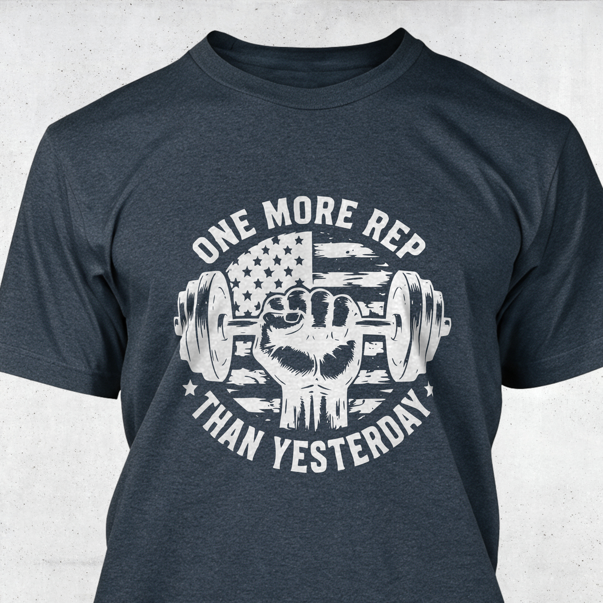 One More Rep Than Yesterday
