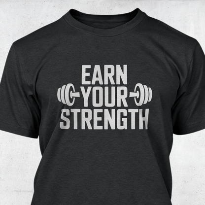 Earn Your Strength