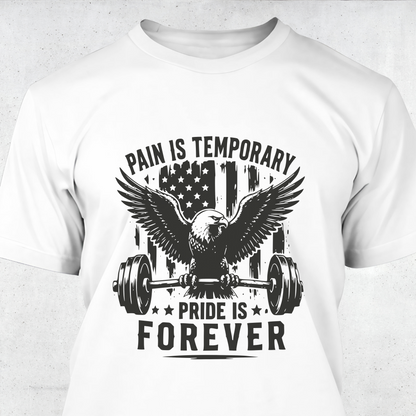 Pain Is Temporary, Pride Is Forever