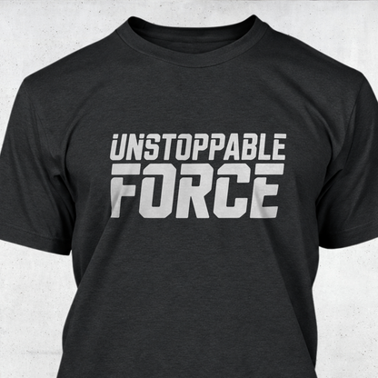 Unstoppable Force