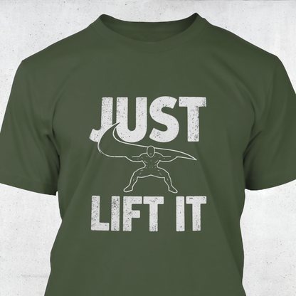Just Lift It