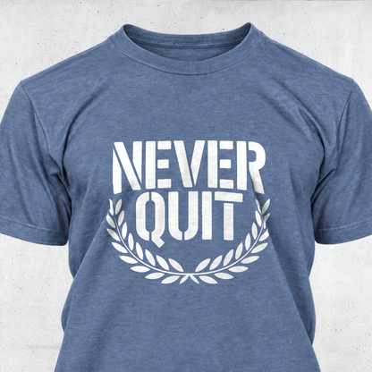 Never Quit