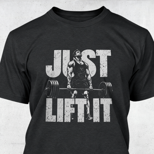 Just Lift It