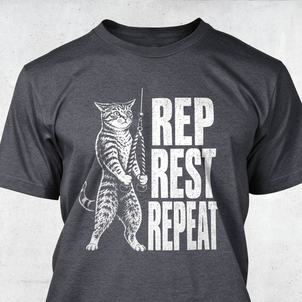 Rep Rest Repeat - Cat