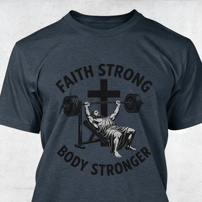 Faith Strong Body Stronger