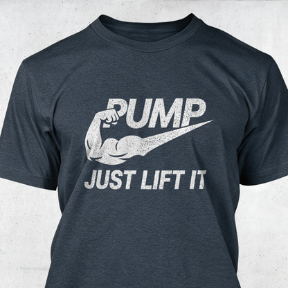 Pump - Just Lift It