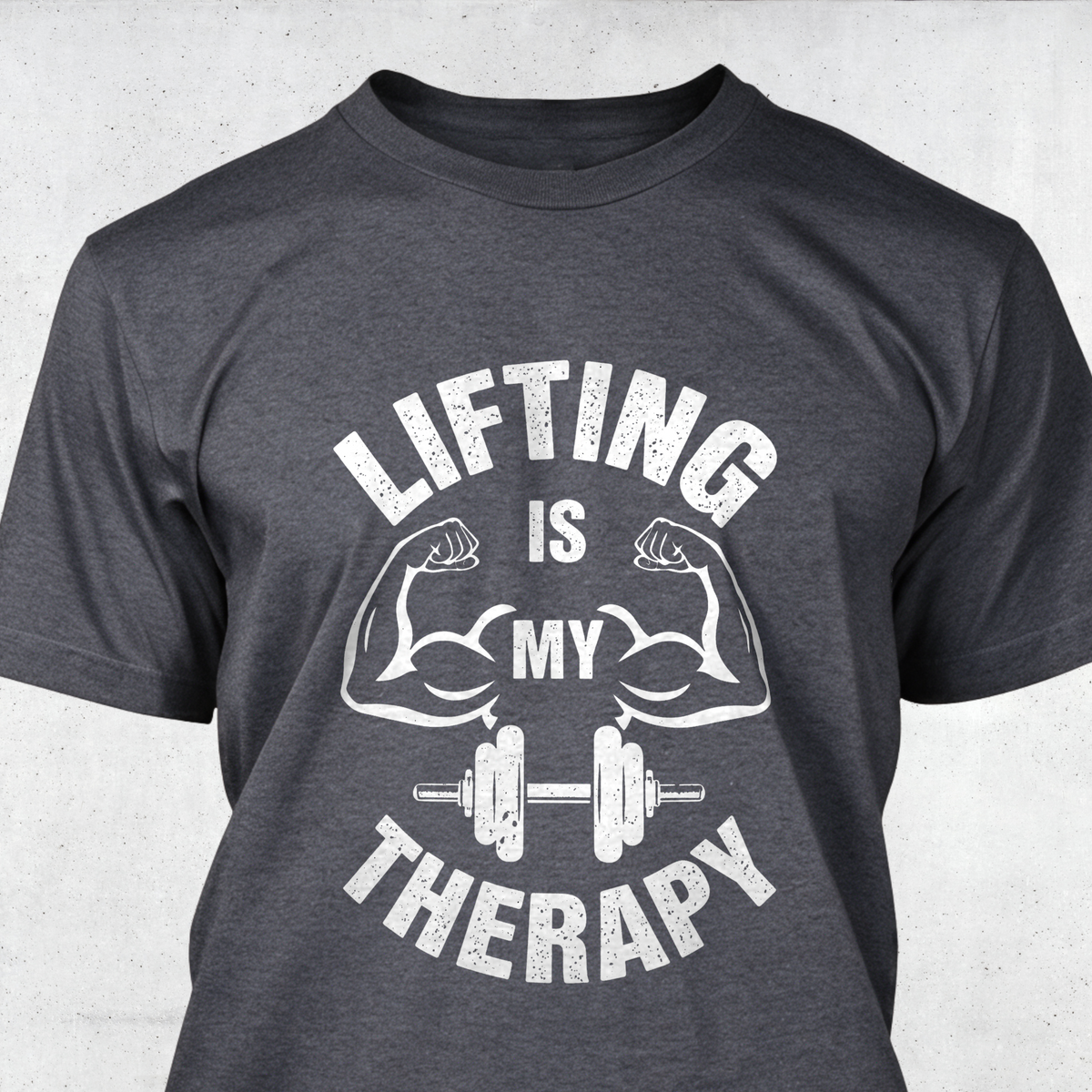 Lifting Is My Therapy