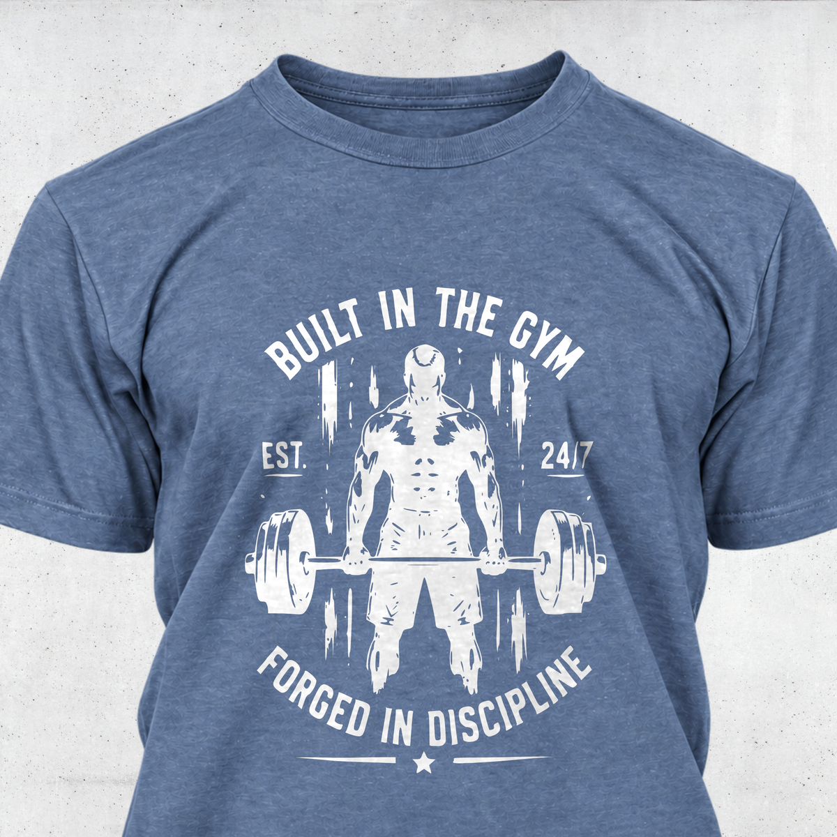 Built in the Gym Forged in Discipline