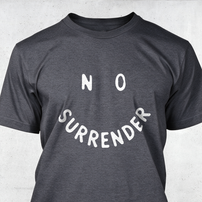 No Surrender