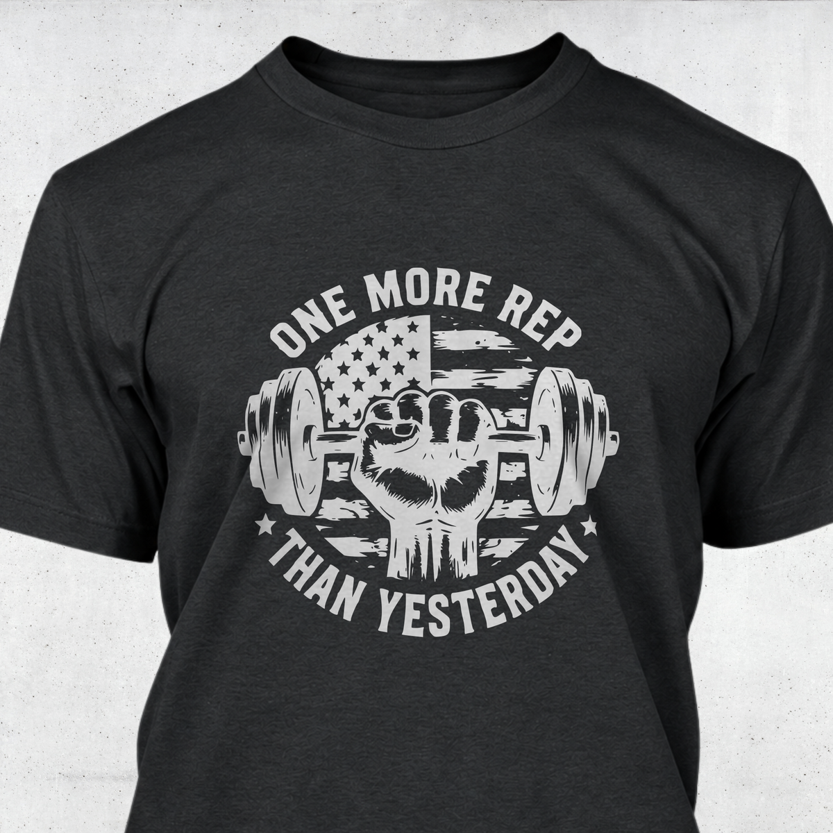 One More Rep Than Yesterday