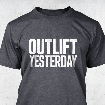 Outlift Yesterday