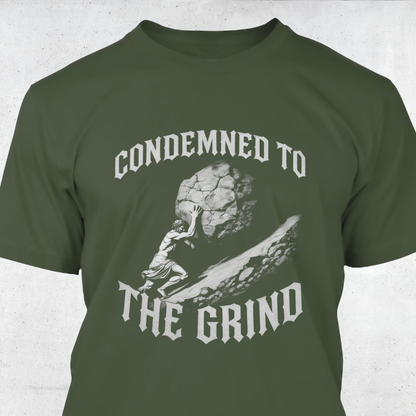 Condemned To The Grind