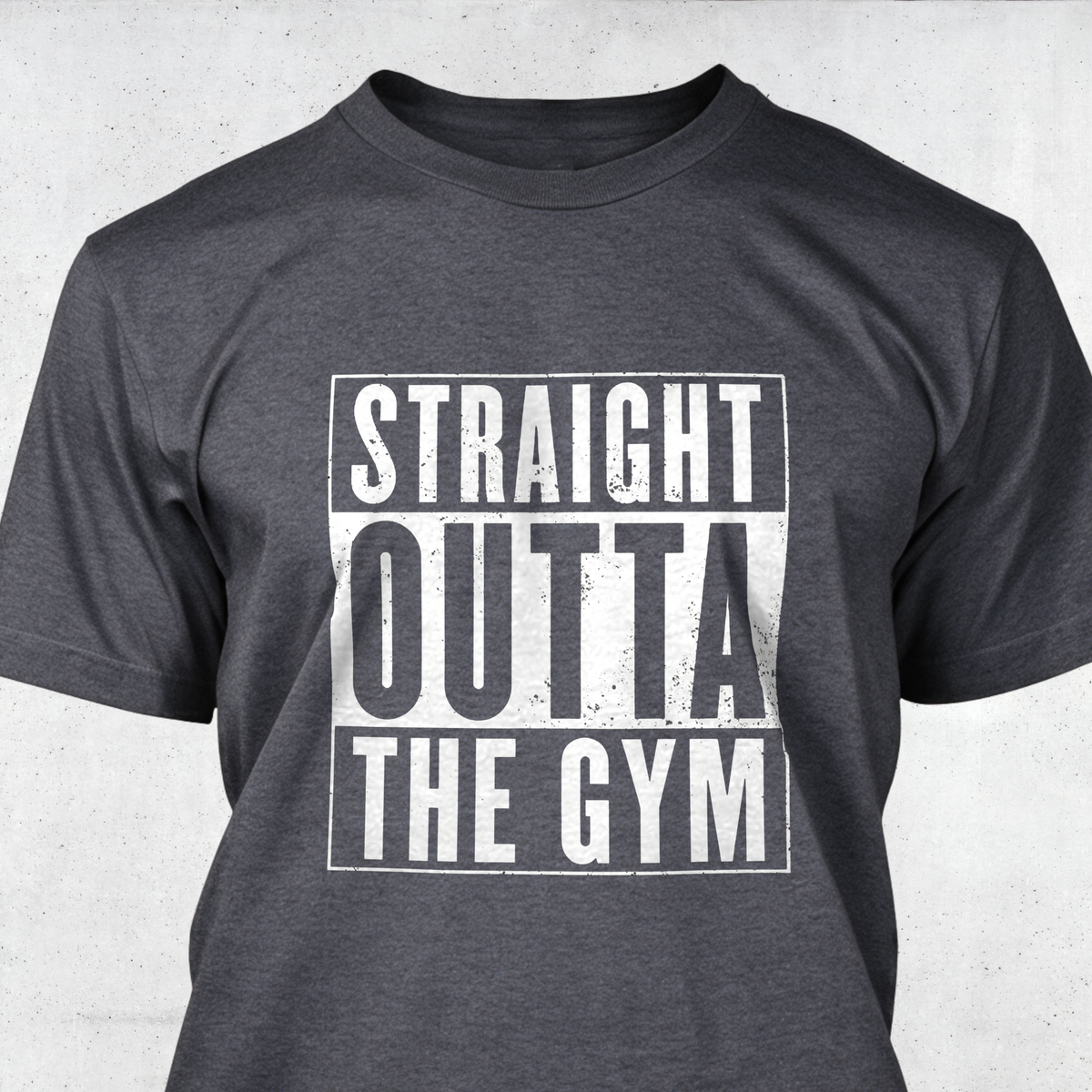 Straight Outta The Gym