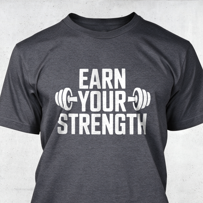 Earn Your Strength