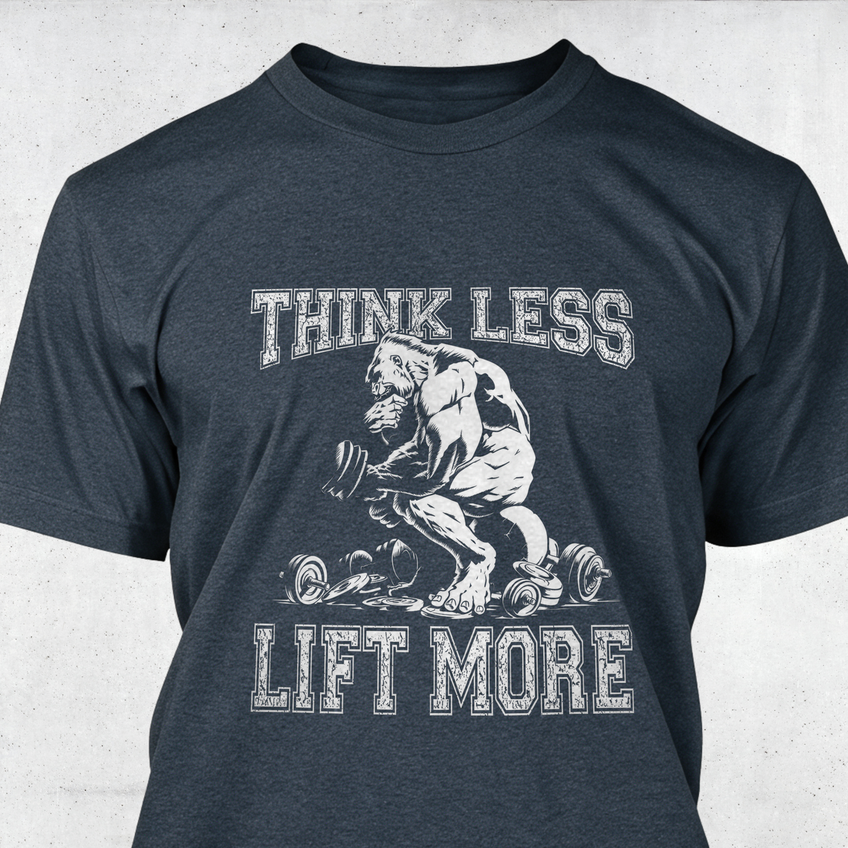 Think Less Lift More