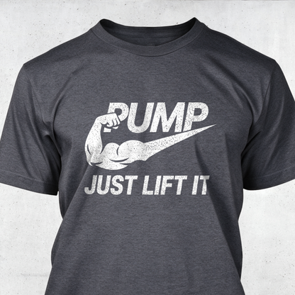 Pump - Just Lift It