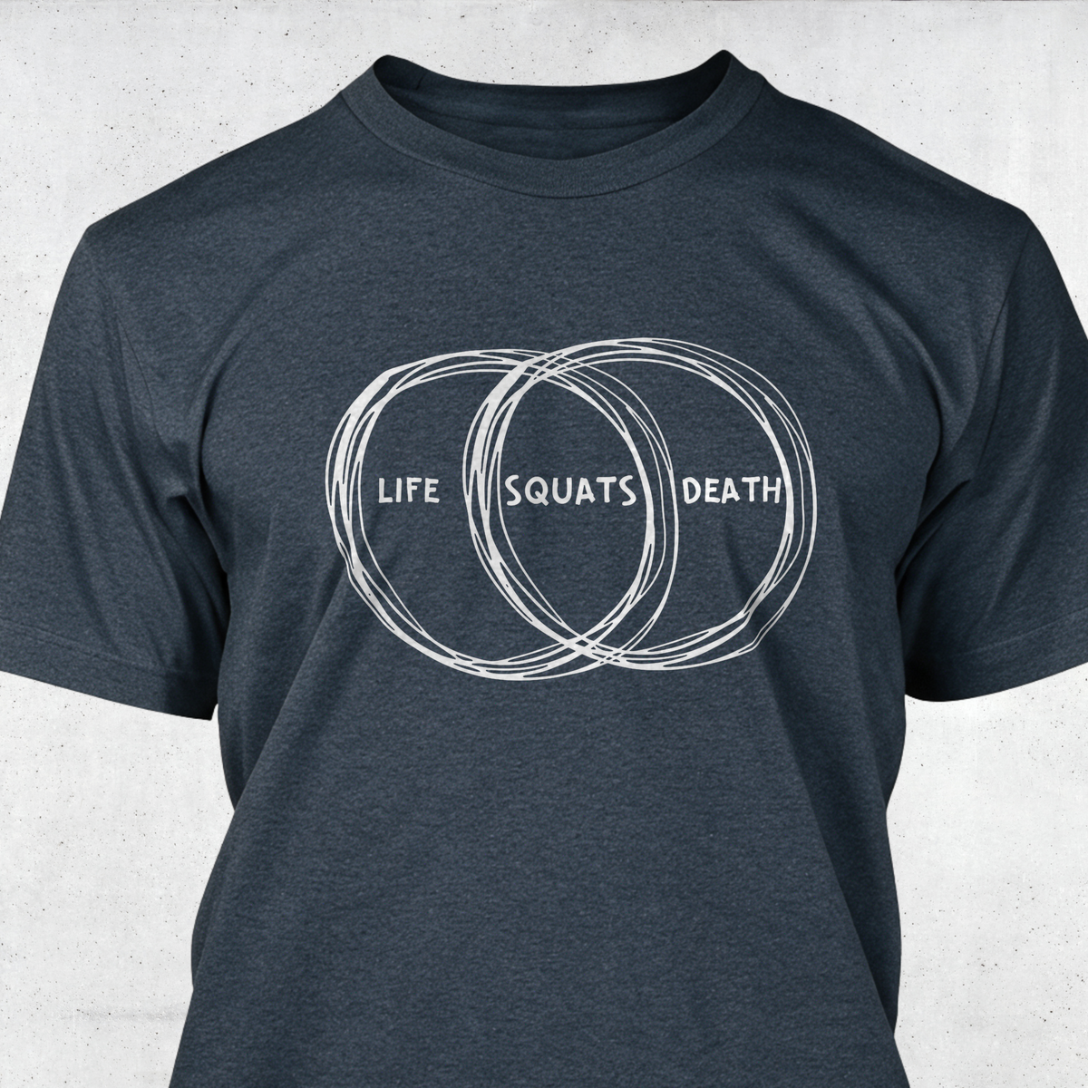 Life Death Squats