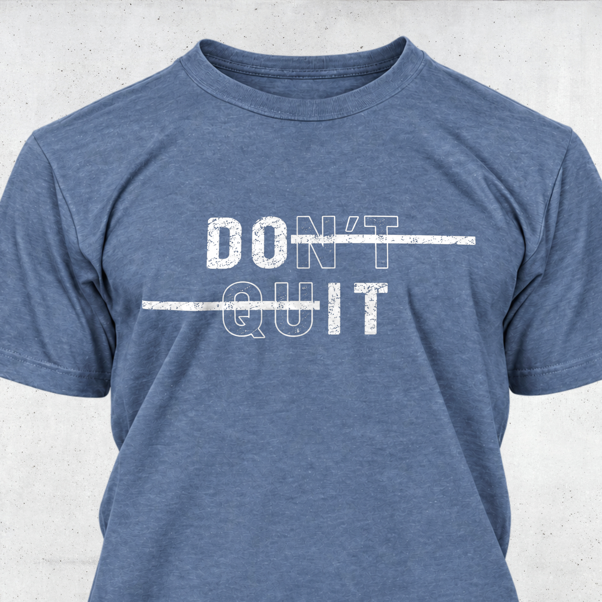 Don't Quit - Do It