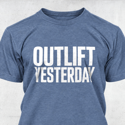 Outlift Yesterday
