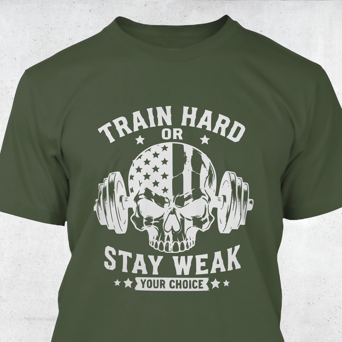Train Hard or Stay Weak