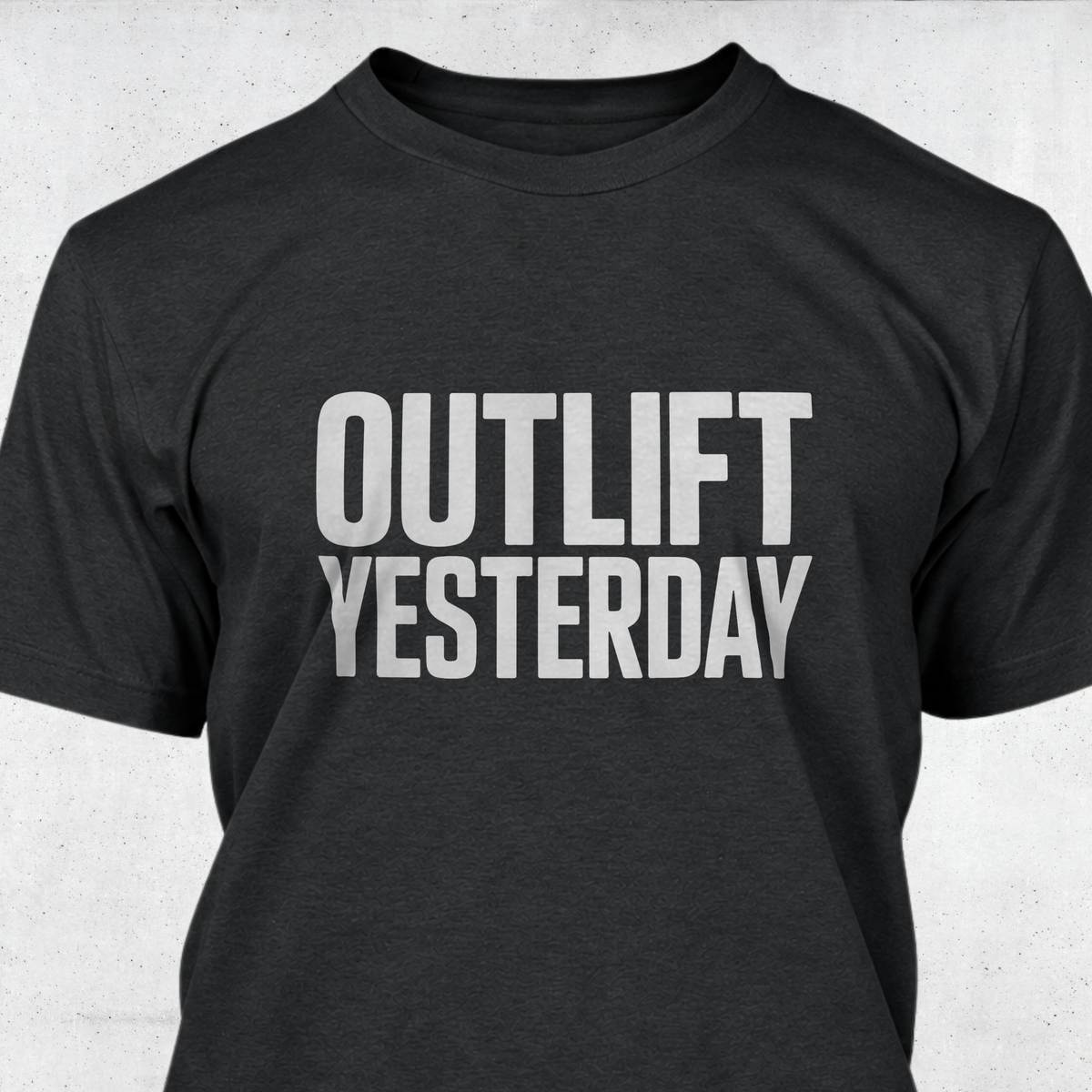 Outlift Yesterday