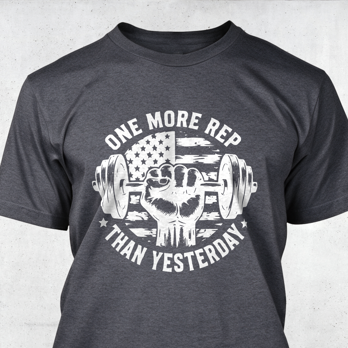 One More Rep Than Yesterday