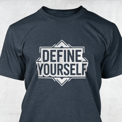 Define Yourself