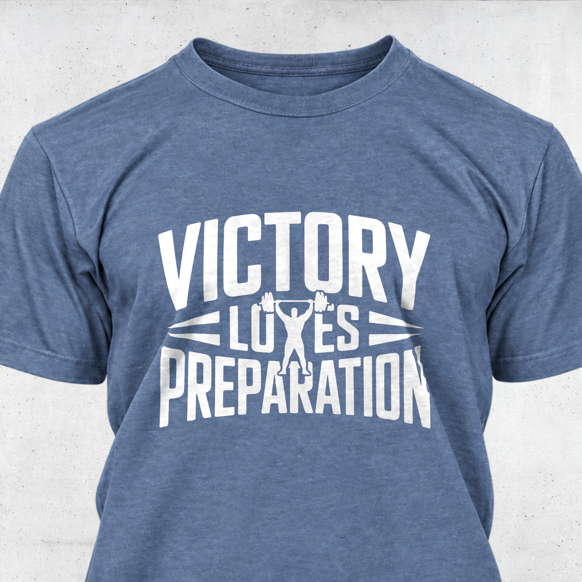 Victory Loves Preparation