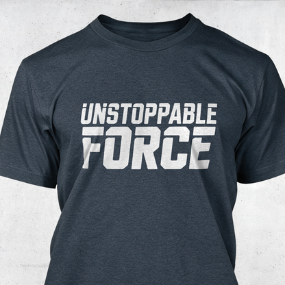 Unstoppable Force